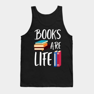 Books are Life Tank Top